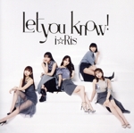 Let you know!/あっぱれ!馬鹿騒ぎ(Blu-ray Disc付)(Blu-ray Disc1枚付)