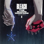 TV Animation BLEACH THE BLOOD WARFARE Original Soundtrack I