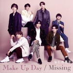 Make Up Day/Missing(初回限定盤1)(DVD付)(DVD1枚、20P歌詞ブックレット付)