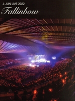 J-JUN LIVE TOUR 2022 ~Fallinbow~(初回限定版)(三方背ケース、特典DVD1枚、68Pブックレット付)