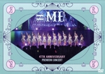 ≠ME 4th ANNIVERSARY PREMIUM CONCERT