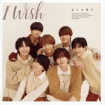 I Wish(初回限定盤1)(Blu-ray Disc付)(Blu-ray Disc1枚、20P歌詞ブックレット付)