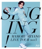 MAMORU MIYANO LIVE TOUR 2023 ~SINGING!~(Blu-ray Disc)