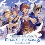 GRANBLUE FANTASY CHARACTER SONGS Best Album Vol.1