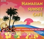 Hawaiian Sunset Cafe(3CD)