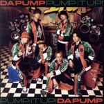 Pump It Up! feat.TAKUMA THE GREAT(通常盤)