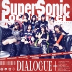 Super Sonic Loguenizer(きゃにめ盤)