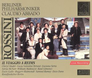 ロッシーニ 歌劇「ランスへの旅」 2CD アバド【ゴールドCD】-