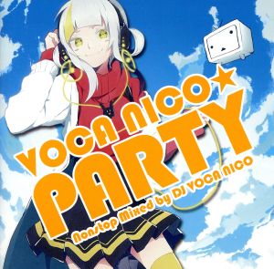 ＶＯＣＡ ＮＩＣＯ☆Ｐａｒｔｙ～Ｎｏｎｓｔｏｐ Ｍｉｘ～：新品CD