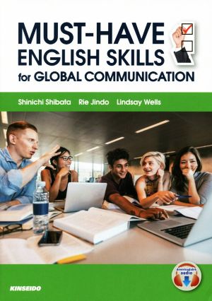 ｍｕｓｔ ｈａｖｅ ｅｎｇｌｉｓｈ ｓｋｉｌｌｓ ｆｏｒ ｇｌｏｂａｌ ｃｏｍｍｕｎｉｃａｔｉｏｎグローバル人材をめざす大学生の英語スキル コミュニケーション 新品本 書籍 柴田真一 神藤理恵 ｌｉｎｄｓａｙｗｅｌｌｓ 著 ブックオフオンライン